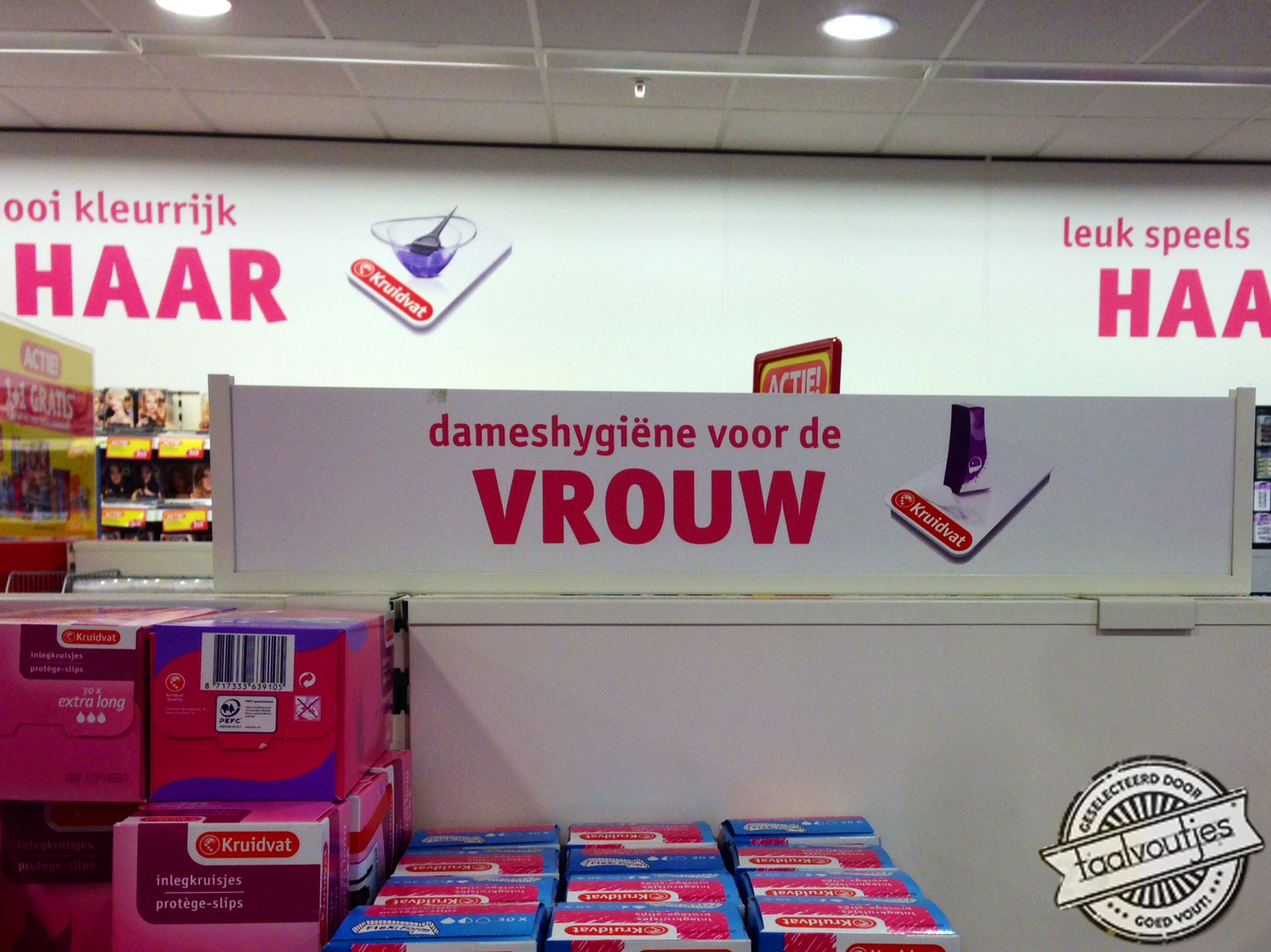 "Dameshygiëne voor de man? Oh, dat is één pad verder..."