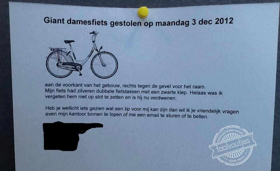 Tja, een slot gebruiken is natuurlijk ook vragen om diefstal!