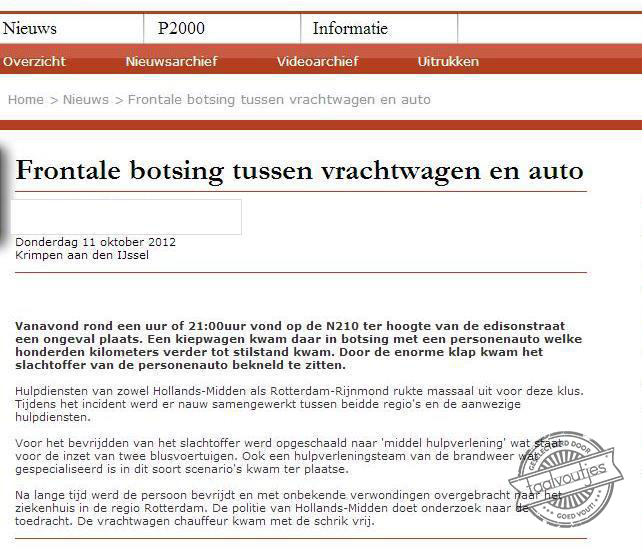 Dat moet een flinke klap zijn geweest!