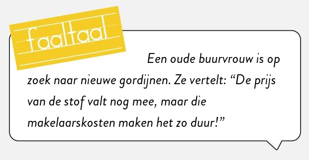 Maar buuf, daar hoef je toch niet voor te verhuizen?