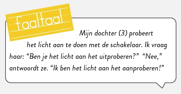 Er gaat vast vanzelf een lichtje branden.