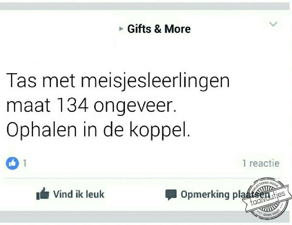 Die waren vast stout geweest.