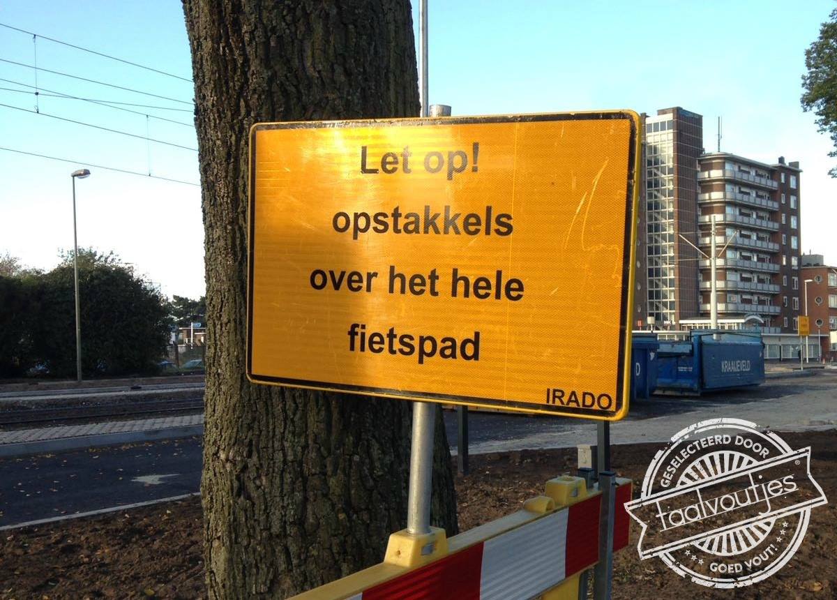 Om van de opstruksies nog maar te zwijgen