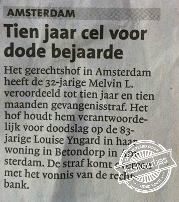 Dat zal flink gaan stinken in de cel.