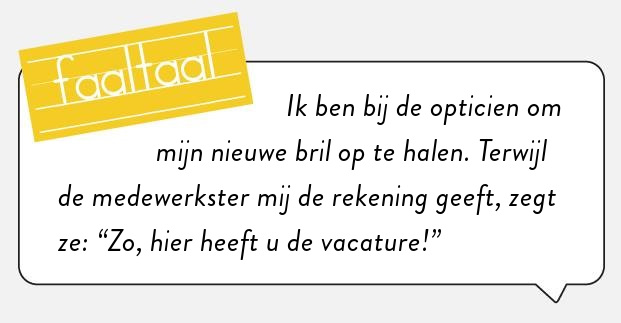 Maar ik wil hier helemaal niet werken!