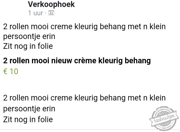 Die hadden ze achter het behang geplakt.