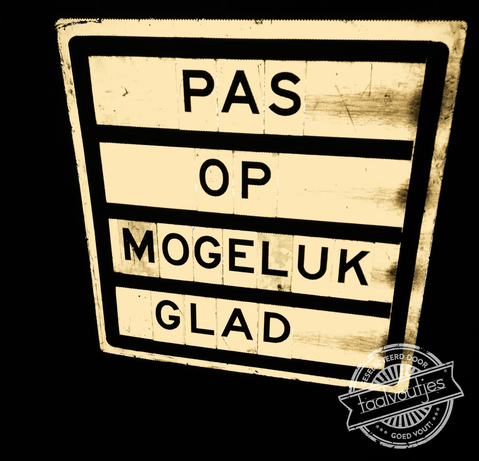 Pas op dat je niet uitgludt.