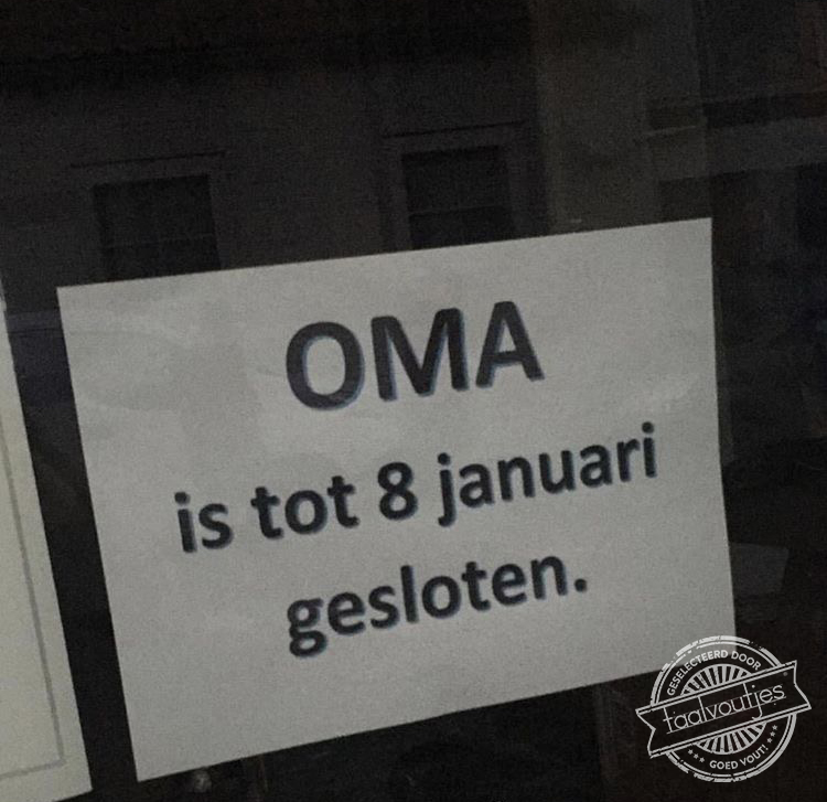 Zal opa niet blij mee zijn.