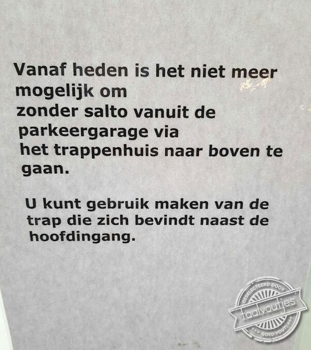 Alleen acrobaten toegestaan.