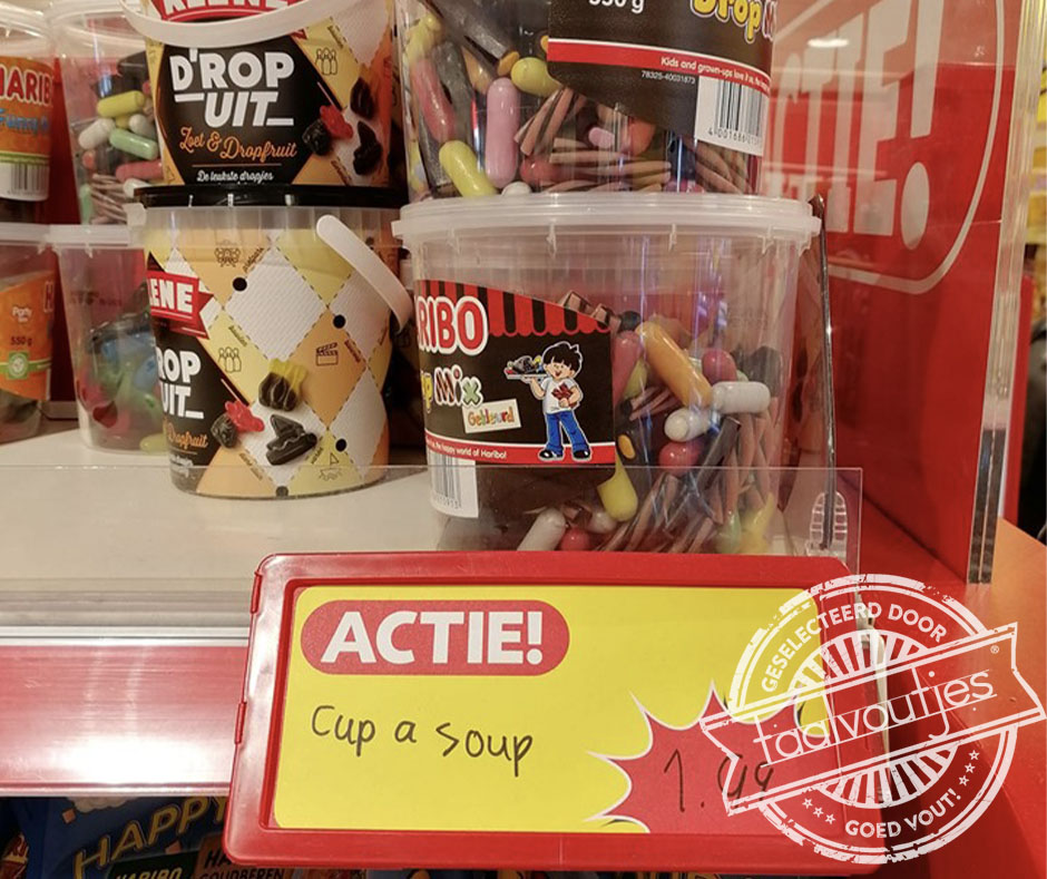 Cup-a-snoep, bedoel je?