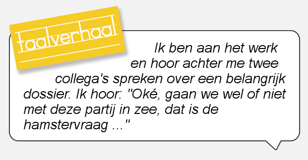 Zo'n vraag die aan je blijft knagen.