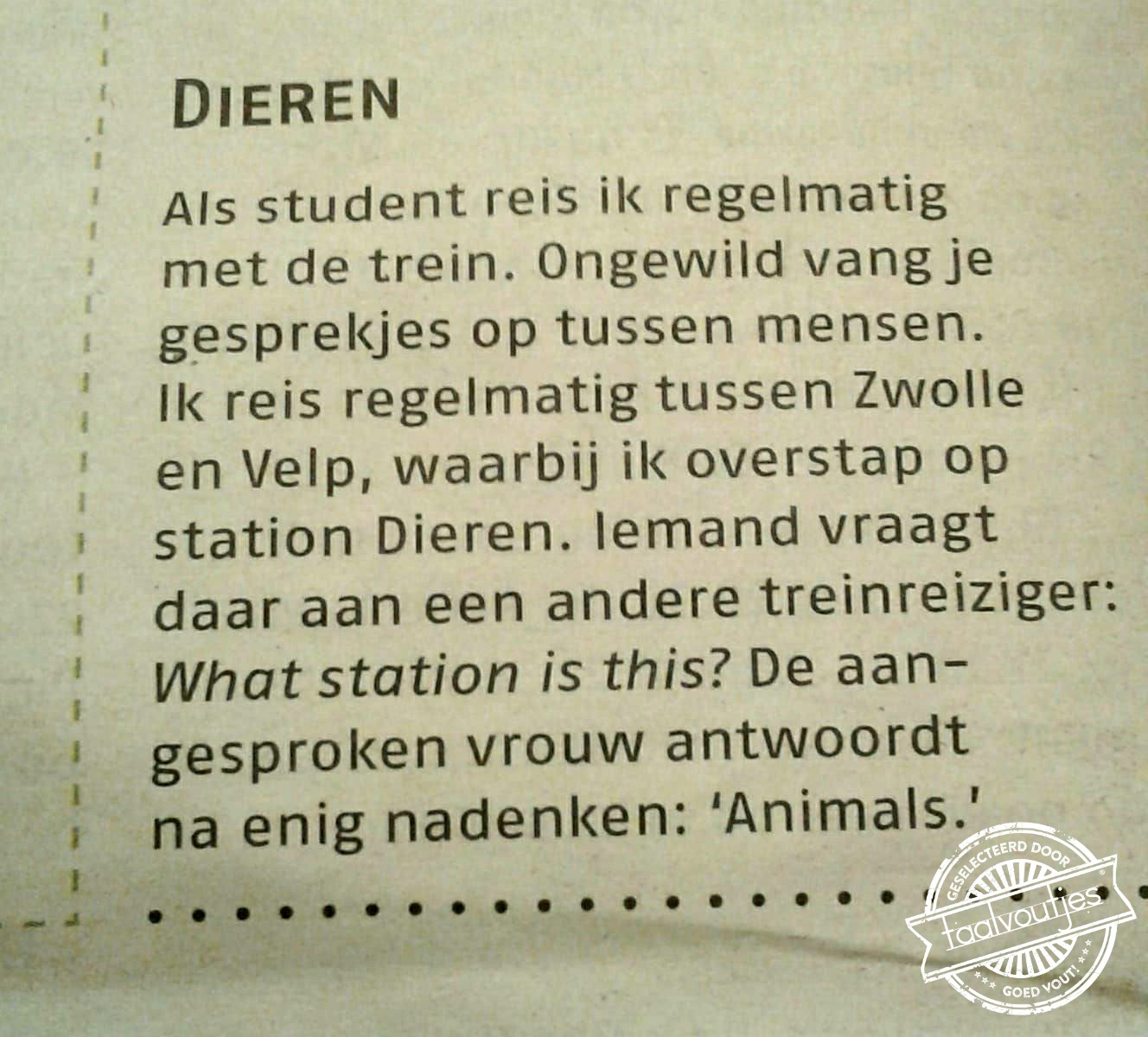 Die was zeker het spoor bijster.