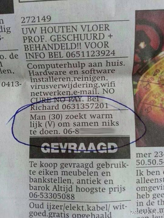 1. Het zijn doorgaans sowieso niet echt actieve typetjes...