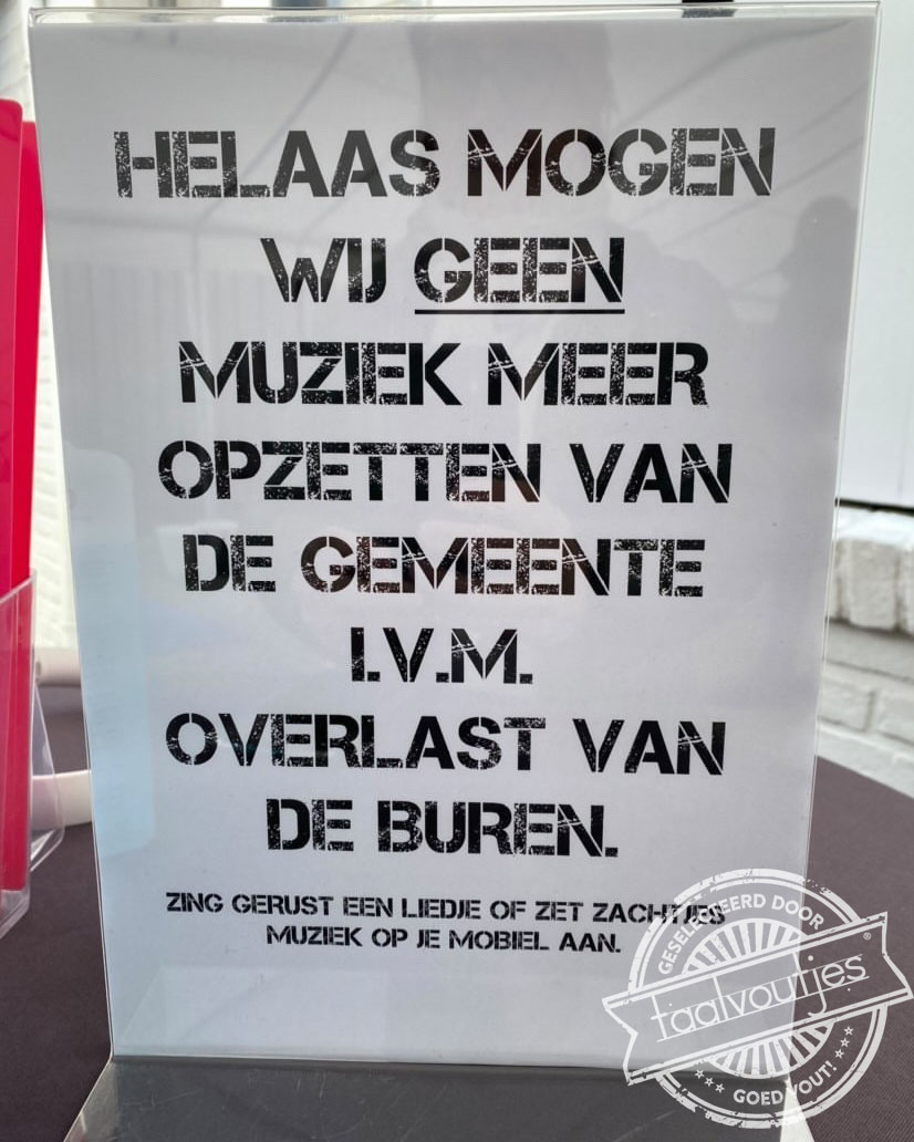 Van je buren moet je het hebben.
