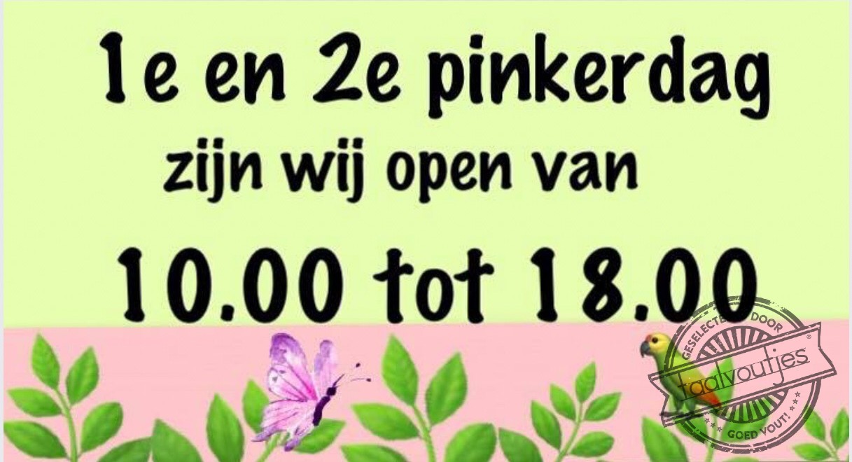 Die zijn niet zo bij de pinken.