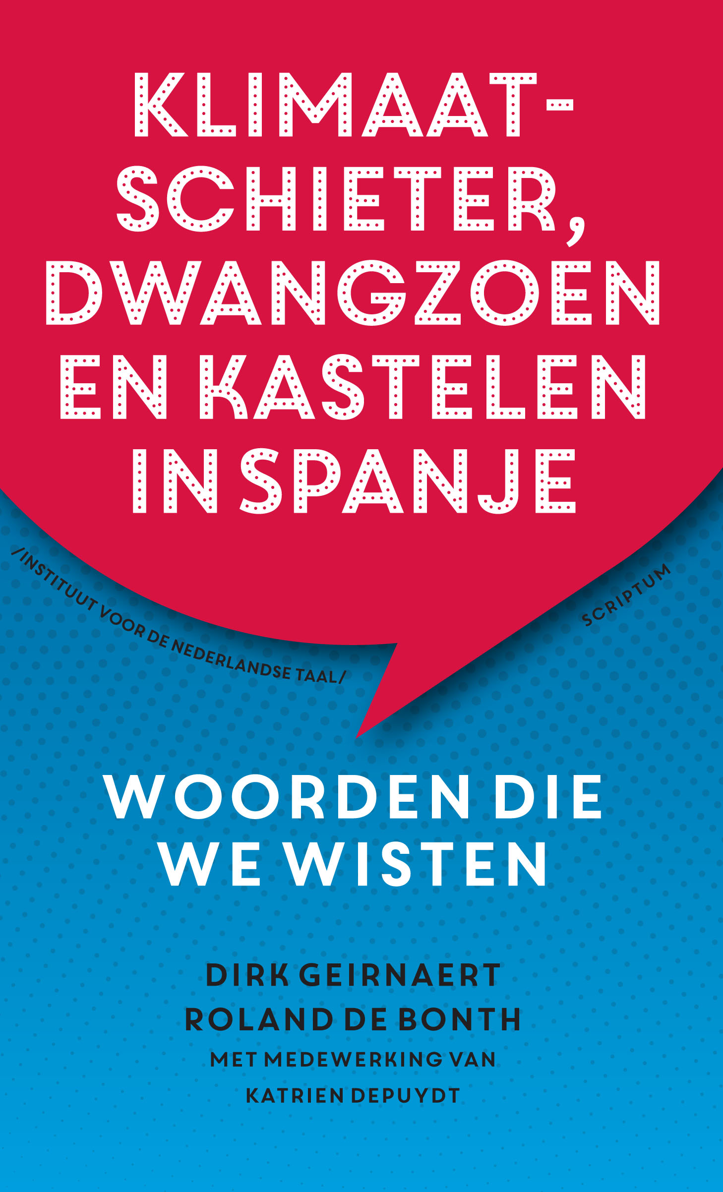 Boekrecensie: Klimaatschieter, dwangzoen en kastelen in Spanje